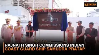 Defence Minister Rajnath Singh Commissions Indian Coast Guard Ship Samudra Pratap