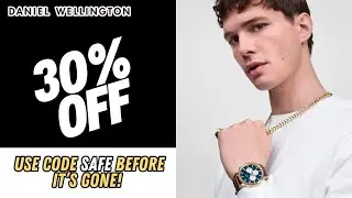 Daniel Wellington Discount Code SAFE | Save 30% OFF Watches & Accessories Today!