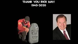 Thank You Rick May!