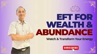 EFT Tapping for Abundance | Attract Money, Wealth & Success Fast #lawofattraction #motivation #eft