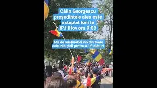 Călin Georgescu președintele ales este asteptat luni la IPJ Ilfov ora 9:00