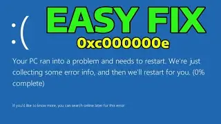 (2025) Fix Stop Code 0xc000000e BSOD Error in Windows