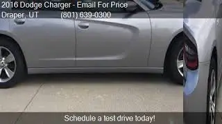 2016 Dodge Charger SXT 4dr Sedan for sale in Draper, UT 8402