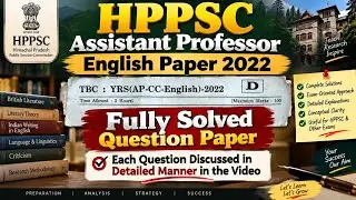 HPPSC Assistant Professor English Paper 2022 | Fully Solved Question Paper | Detailed Explanation |
