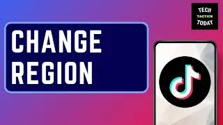 HOW TO CHANGE YOUR TIKTOK REGION! [2025]