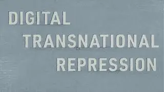 Digital Transnational Repression Explained