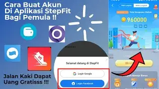 CARA BUAT AKUN DI APLIKASI StepFit BAGI PEMULA | PENGHASIL UANG StepFit