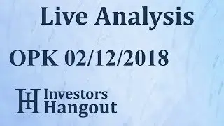 OPK Stock Opko Health Inc. Live Analysis 02-12-2018