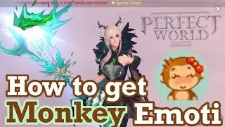 Perfect World Mobile: How to Get the Monkey Emoti