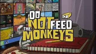 Продолжаем кормить обезьян №3 (do not feed the monkeys)