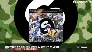 Showtek - Booyah (Noizekid 2022 Remix)