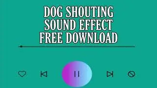 dog shouting sound effect free download/sound effects/no copyright