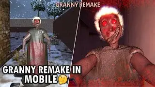 Granny Remake for Mobile Version? 🤔