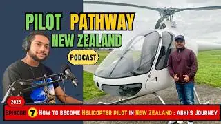 How to become Pilot in New Zealand | Helicopter Training in New Zealand | Pilot study in New NZ