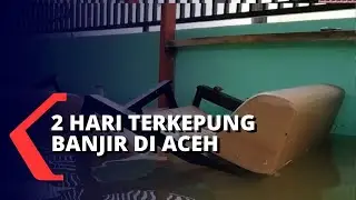 Tanpa Bekal Makanan, Warga Terkepung Banjir Selama 2 Hari di Aceh Besar