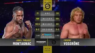Frederic Vosgr&ouml;ne VS Jorick Montagnac