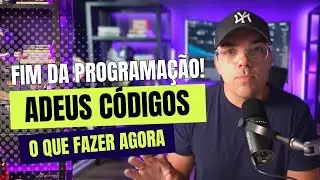 Adeus Programação. 
