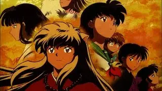 K i R / InuYasha - Affections Touching Across Time Remix (To Love's End)