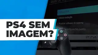 APRENDA A RESOLVER O PROBLEMA DE VÍDEO NO SEU PS4
