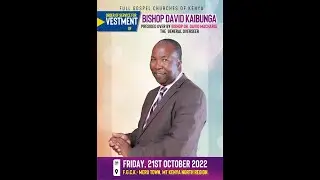 Vestment Ceremony of Bishop David Kaibung'a || FGCK Meru Town