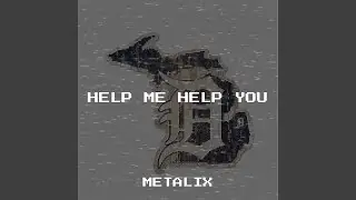 Help Me Help You