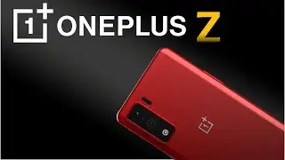 OnePlus Z/Nord |  5G |  Budget Killer | Specifications | Launch Date | Price | First Look | Official
