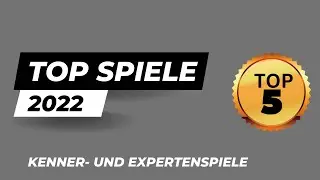 Brettspiel Top 5 - Kenner- und Expertenspiele 2022   Brettspielbox