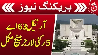 Justice Naeem Akhtar joins bench to hear article 63A review appeals - Breaking - Aaj News