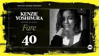 Kenzie Yoshimua (Editor-in-Chief: Fare)