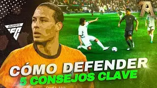 ⚡ TUTORIAL DEFENSA EA FC 24 - 5 consejos CLAVE! ⚡