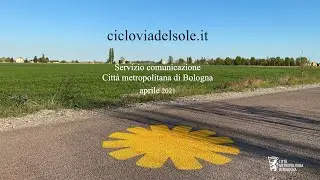 Ciclovia del Sole 2019 - 2021