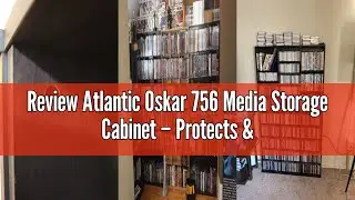 Review Atlantic Oskar 756 Media Storage Cabinet &ndash; Protects & Organizes Prized Music, Movie, Video Ga