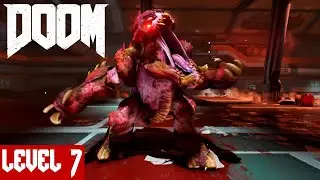 РОЗОВЫЙ МИЛАШКА ☠ Doom (2016) Level 7 (часть 1)