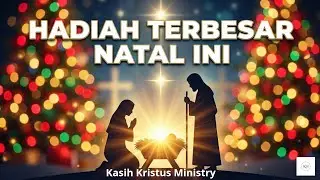 Hadiah Terbesar Natal Ini | Lagu Natal Pop Ceria tentang Kasih Tuhan Yesus