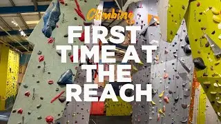 Climbing at The Reach Climbing London for the first time