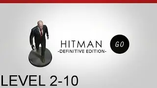 Hitman Go: Definitive Edition - Level 2-10 - 100% Walkthrough