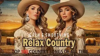 Country Music Top 40 Songs | Road Trip Country Songs Collection