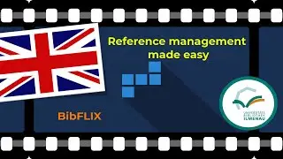 🇬🇧 BibFLIX: 𝐑𝐞𝐟𝐞𝐫𝐞𝐧𝐜𝐞 𝐦𝐚𝐧𝐚𝐠𝐞𝐦𝐞𝐧𝐭 - made easy 🇬🇧