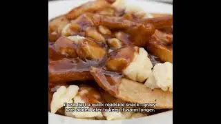 The Delicious History of Poutine: Canada&rsquo;s Most Iconic Dish!