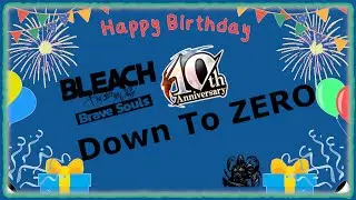 [Bleach Brave Souls] Birthday Summoning Bonanza!