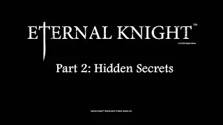 Hidden Secrets: Unlocking Gates & Finding the Merchant | Eternal Knight Demo Let's Play EP2