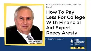 How To Pay Less For College With Financial Aid Expert Reecy Aresty