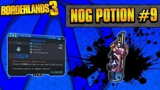 Borderlands 3 | NOG Potion #9 Unique Grenade Guide (Control Enemies!)