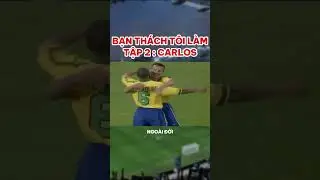 Bạn Th&aacute;ch T&ocirc;i L&agrave;m Tập 2 T&aacute;i Hiện Carlos #fconline #fccungban #fo4 #shorts