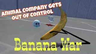 Animal Company Banana Wars