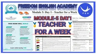 FEA ADVANCE BOOKS M-5: D-1: TEACHER FOR A WEEK.#freedomenglishacademy#feamodules #feabooks #fea