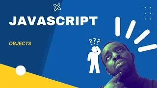 Modern JavaScript Tutorial #1-Objects