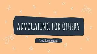 Health Education Skills 101: Advocating for Others (How to Write an Advocacy Message)