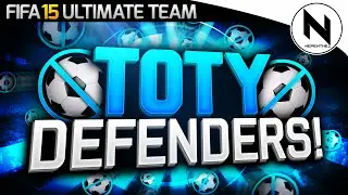 FIFA 15 - TEAM OF THE YEAR DEFENDERS! w/ TOTY SERGIO RAMOS