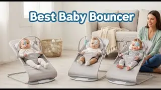 TOP 5 Best Baby Bouncer 2026 | This Baby Bouncer Will Change Your Parenting Game!
